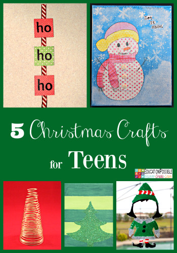 Christmas Crafts For Teens
 5 Simple and Affordable Christmas Crafts for Teens to Make