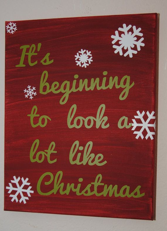 Christmas Decoration Quotes
 Christmas signs Christmas wall art It s beginning to