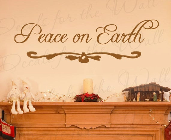 Christmas Decoration Quotes
 Peace on Earth Christmas Religious God Christ Christian