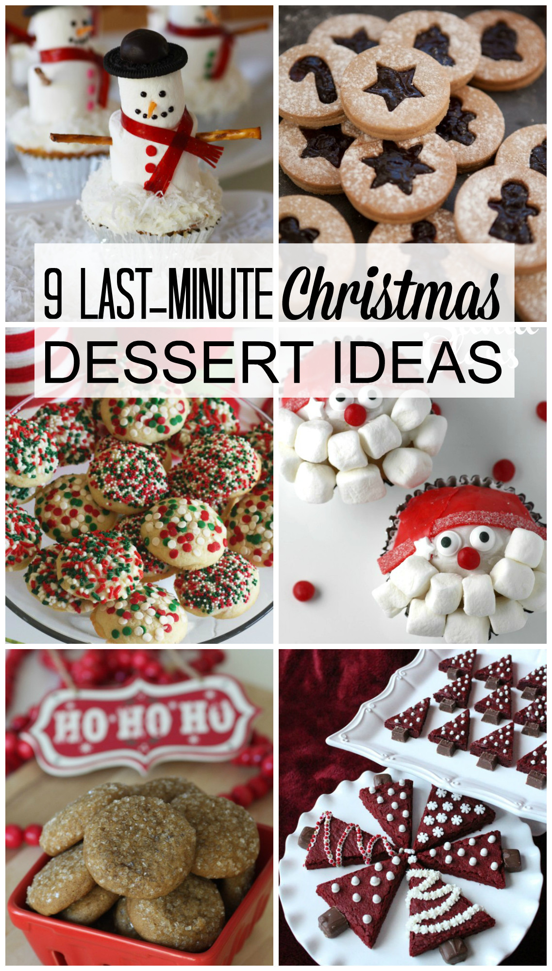 Christmas Dessert Ideas For Party
 9 Last Minute Christmas Dessert Ideas