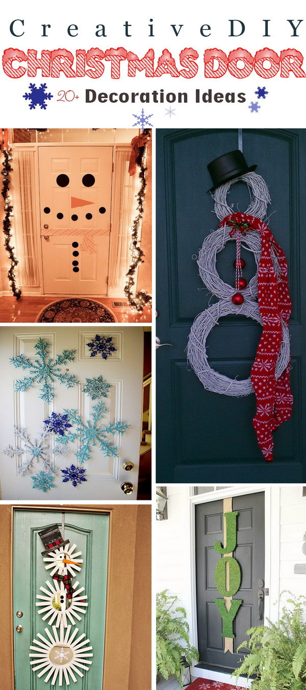 Christmas Door Decorations DIY
 20 Creative DIY Christmas Door Decoration Ideas