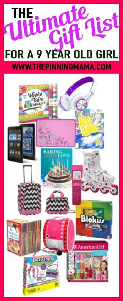 Christmas Gift Ideas For 6 Year Old Girl
 The Ultimate Gift List for a 9 Year Old Girl