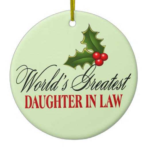 Christmas Gift Ideas For Daughter In Law
 World s Greatest Daughter In Law Christmas Tree Ornaments
