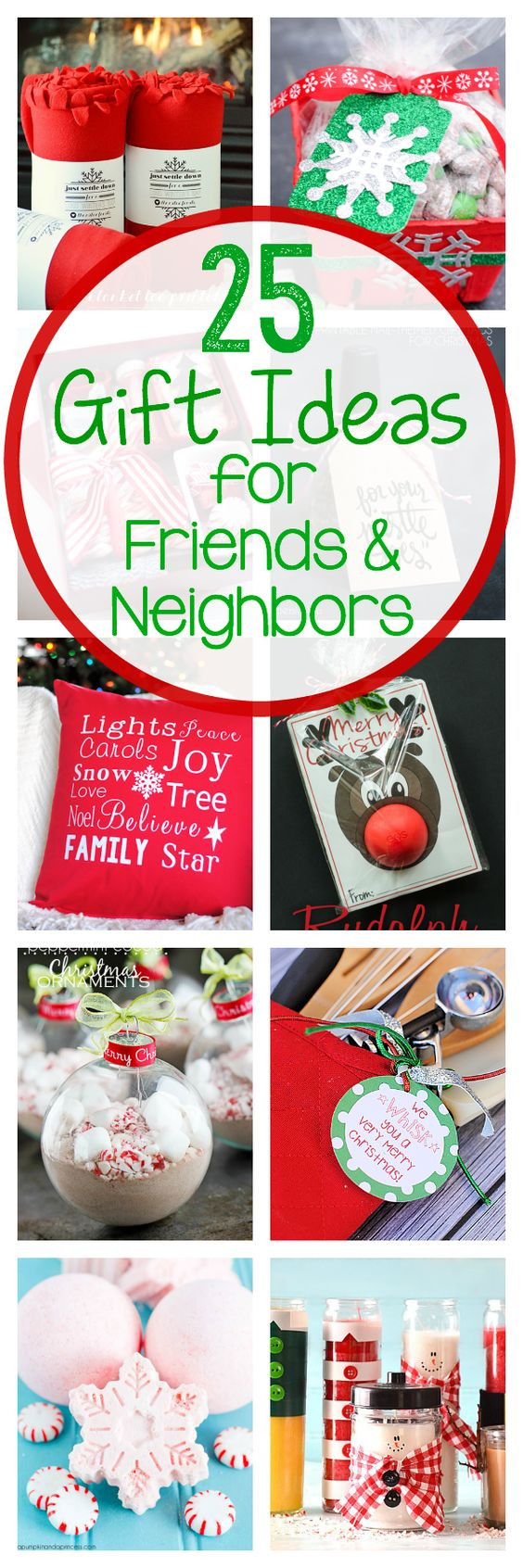 Christmas Gift Ideas For Friends
 25 Gift Ideas for Friends & Neighbors
