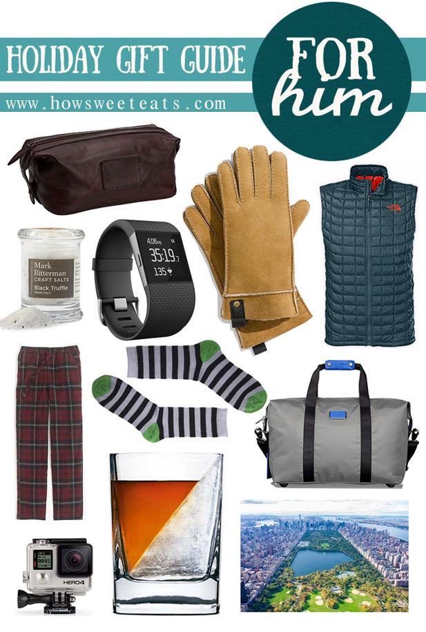 Christmas Gift Ideas For Him
 Holiday Gift Guide For Him How Sweet Eats