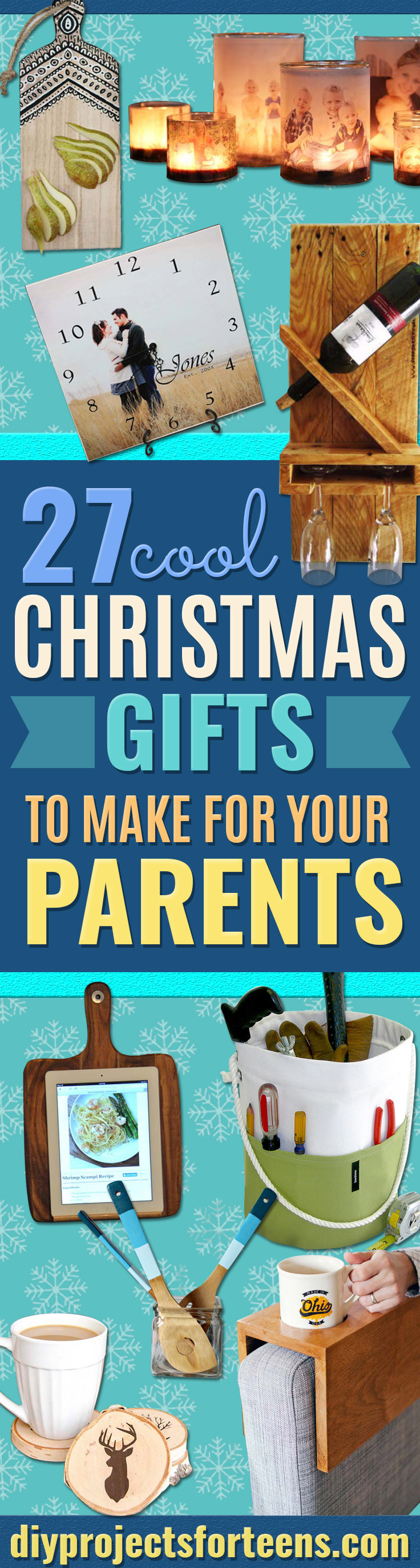 Christmas Gift Ideas For Mom And Dad
 Cool Christmas Gifts To Make For Your Parents