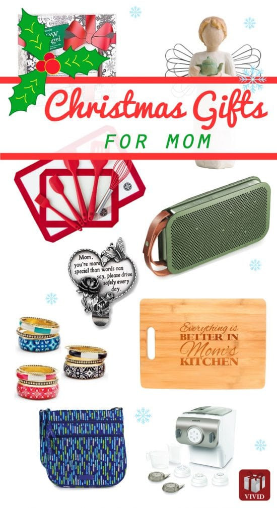 Christmas Gift Ideas For Moms
 2015 Christmas Gift Ideas for Mom Vivid s