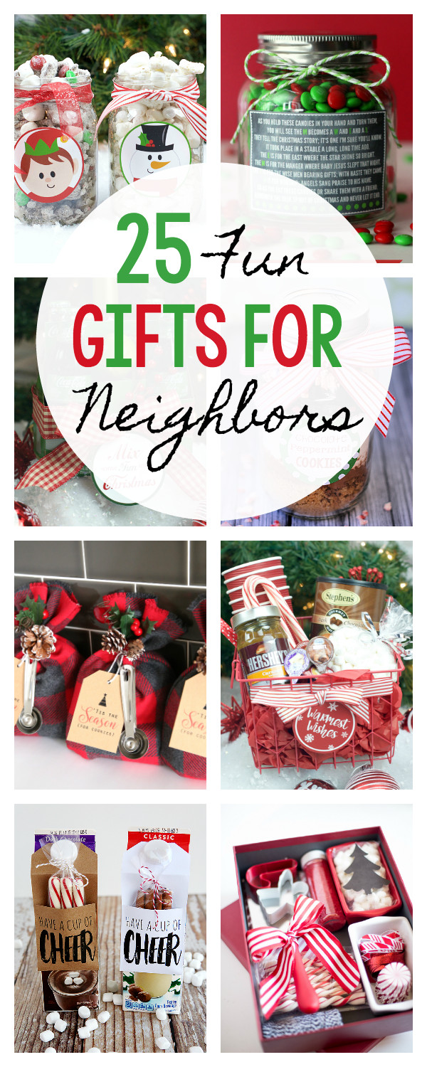 Christmas Gift Ideas For Neighbors
 25 Fun & Simple Gifts for Neighbors this Christmas