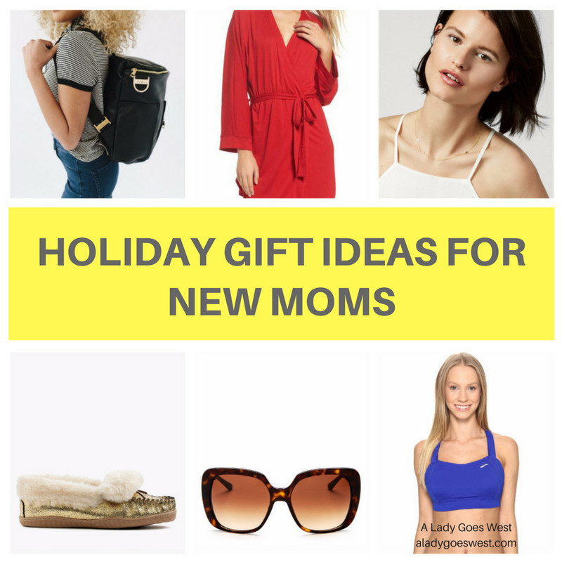 Christmas Gift Ideas For New Moms
 Holiday t ideas for new moms and other la s