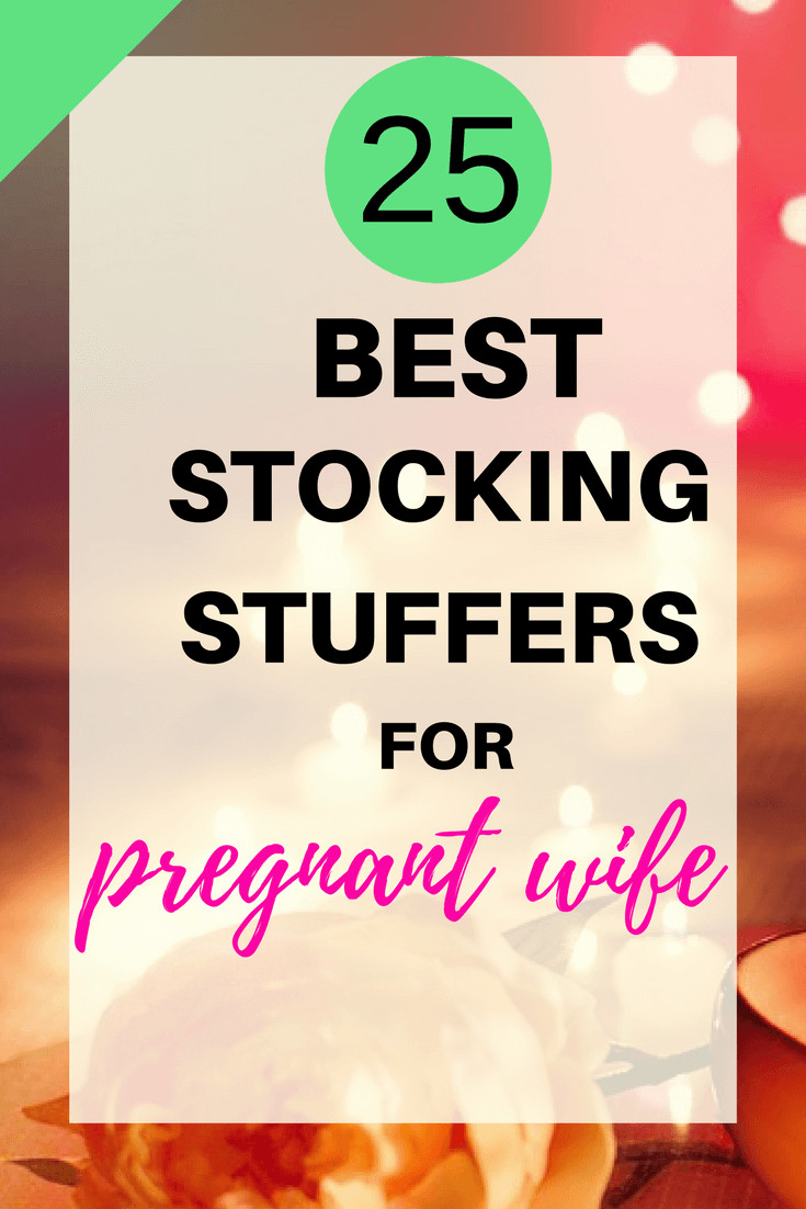 Christmas Gift Ideas For Pregnant Wife
 25 Best Stocking Stuffers for Pregnant Wife Moms