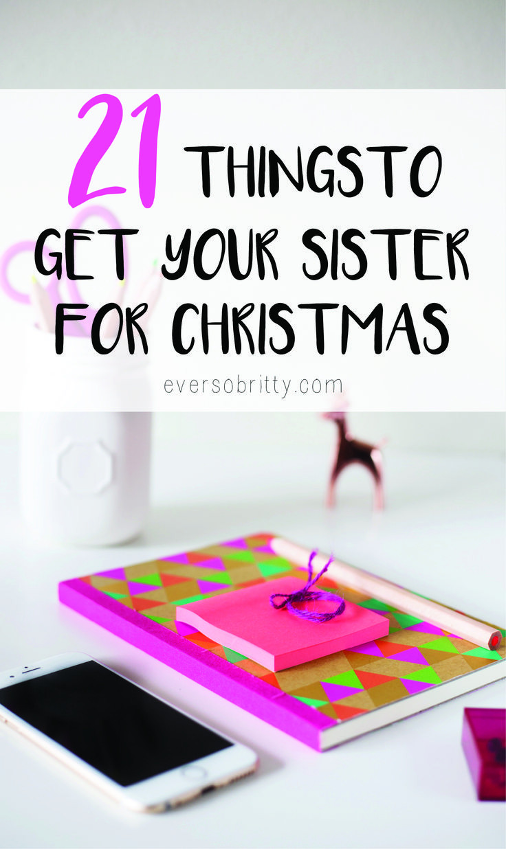 Christmas Gift Ideas For Sister
 1000 ideas about Sister Gifts on Pinterest