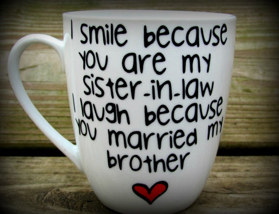 Christmas Gift Ideas For Sisters In Laws
 Sister in law Sister in law t sister in law mug sister