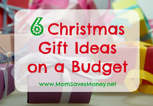 Christmas Gift Ideas On A Budget
 6 Christmas Gift Ideas on a Bud Mom Saves Money