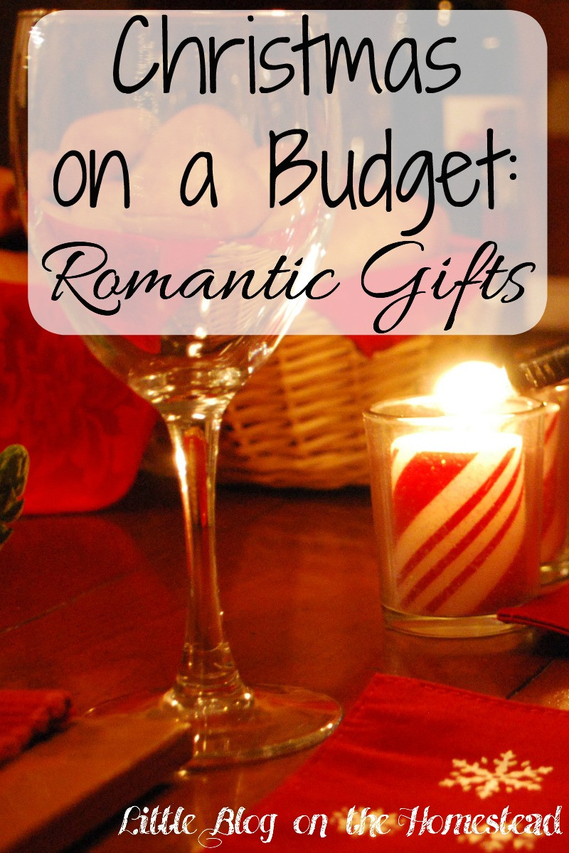 Christmas Gift Ideas On A Budget
 Christmas on a Bud Romantic Gifts