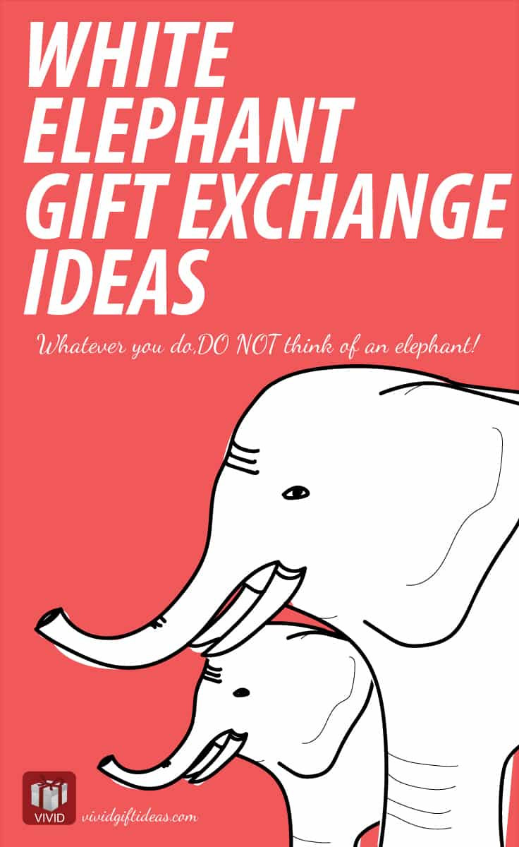 Christmas Gift Ideas Reddit
 White Elephant Gift Exchange Ideas Vivid s