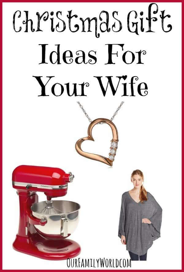Christmas Gift Ideas Wife
 Christmas Gift Ideas for Wife OurFamilyWorld
