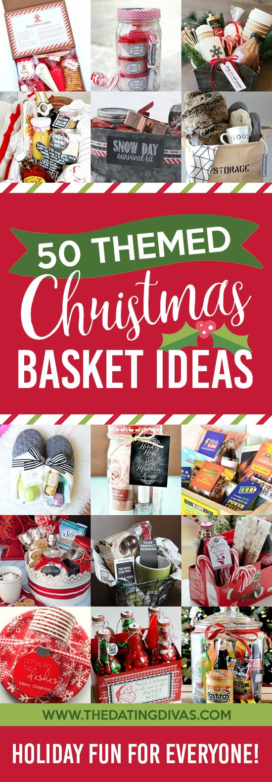 Christmas Gift Theme Ideas
 Christmas Gift Basket Ideas for Everyone The Dating Divas