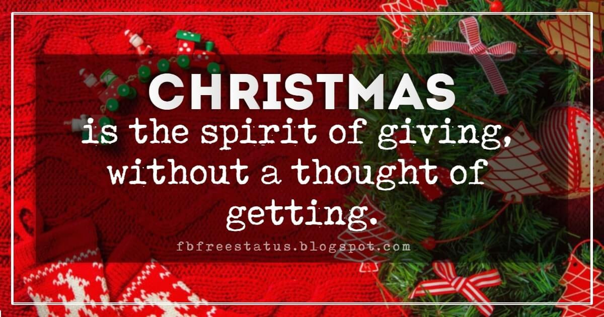 Christmas Giving Quotes
 Inspirational Christmas Quotes and Sayings With