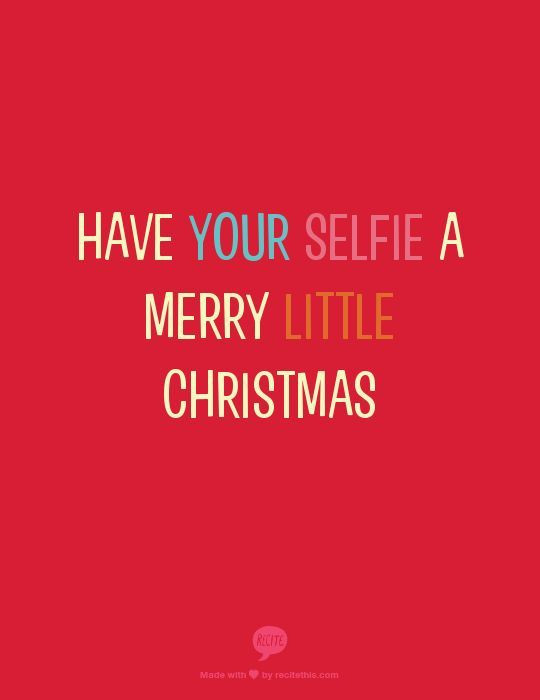 Christmas Instagram Quotes
 Pin by Gl Guzman Garcia on Quotes Selfie Syndrome