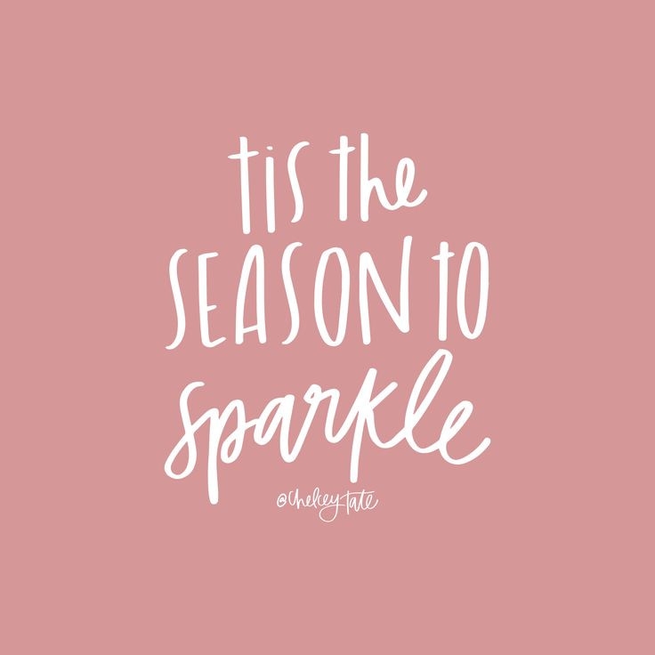 Christmas Instagram Quotes
 Tis the season to sparkle Christmas quote Lettering via