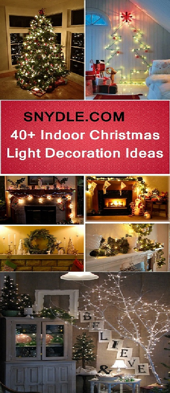 Christmas Light Decorations Indoor
 40 Indoor Christmas Light Decoration Ideas All About