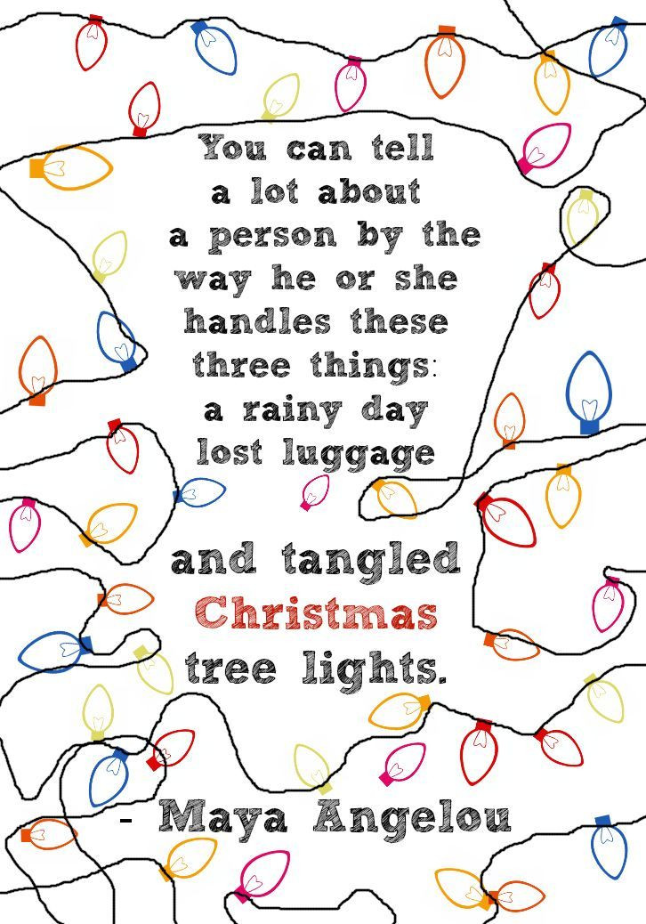 Christmas Light Quotes
 Quote Have you got tangled Christmas tree lights this