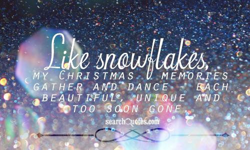 Christmas Memories Quote
 Childhood Christmas Memories Quotes Quotations & Sayings 2019