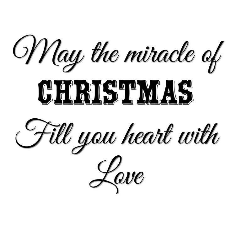 Christmas Miracle Quotes
 25 best ideas about Christmas greetings sayings on
