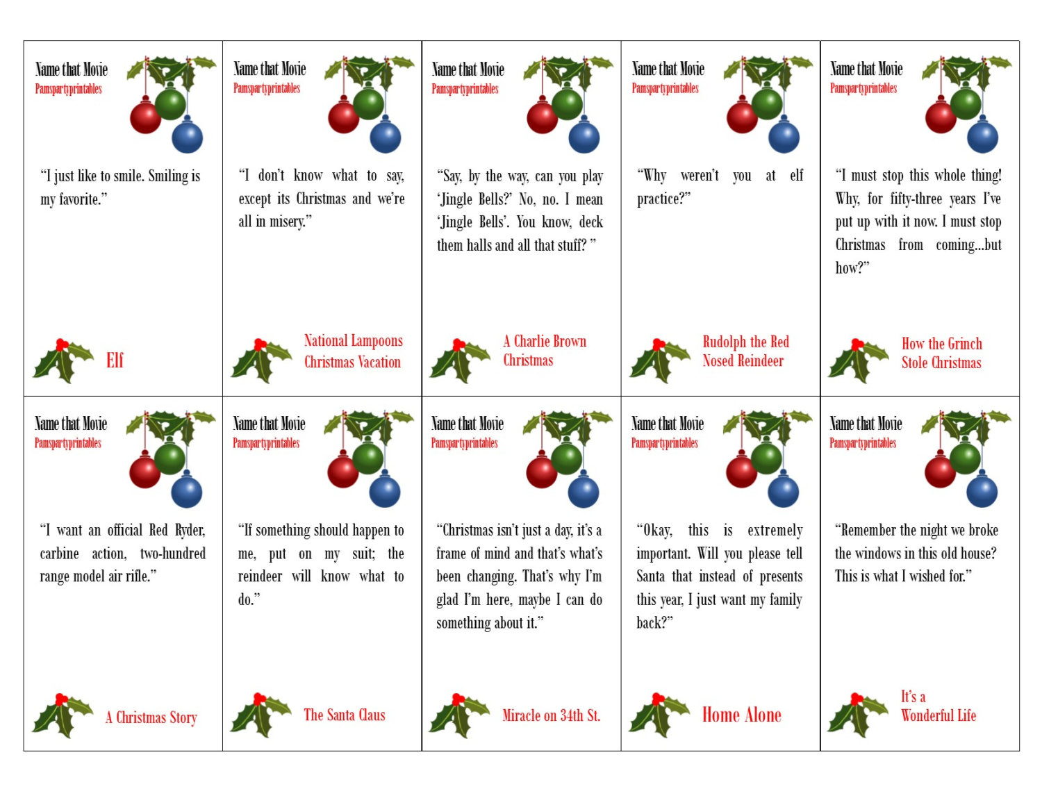 Christmas Movie Quotes Game
 Name that Christmas Movie Christmas Movie Quote Game