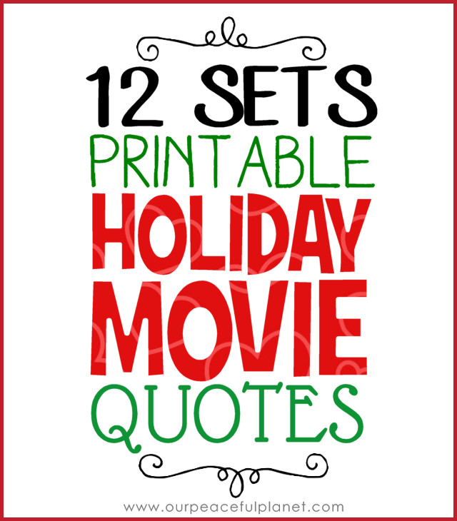 Christmas Movie Quotes
 Christmas Eve Traditions Movie Munchie & Message