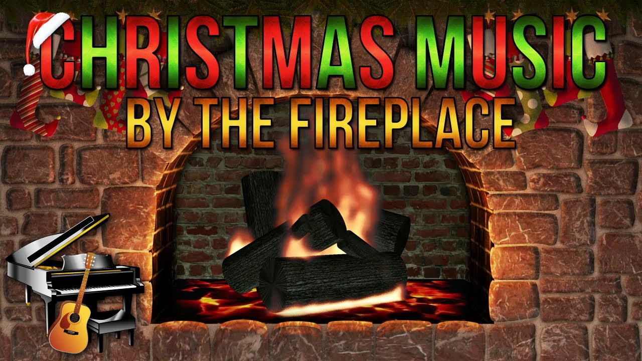 Christmas Music Fireplace
 Christmas Music with Yule Log Fireplace Guitar & Piano