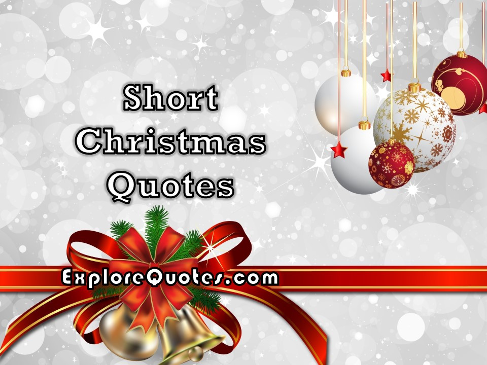 Christmas One Line Quotes
 Short Christmas Quotes e Liners Christmas Sayings 2019