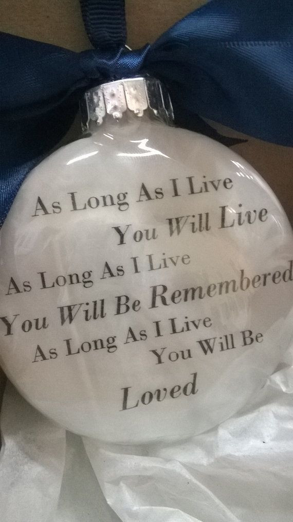 Christmas Ornament Quotes
 In Memory Gift Memorial Remembrance Christmas Ornament "As