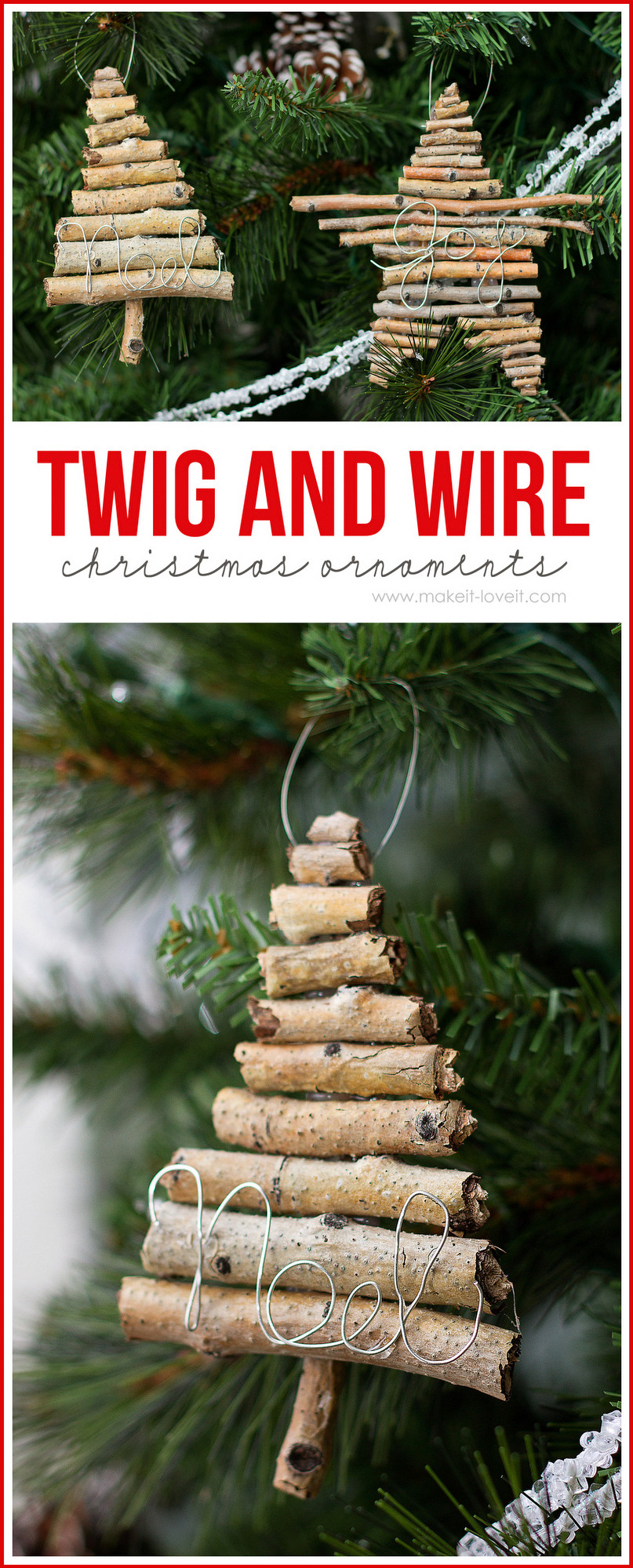 Christmas Ornaments DIY
 Twig and Wire Christmas Ornaments