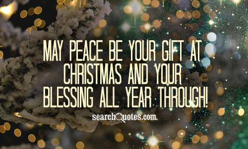 Christmas Peace Quotes
 Holiday Peace Quotes QuotesGram