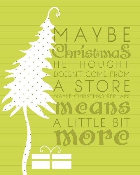 Christmas Quote From The Grinch
 The Grinch Quote s and for