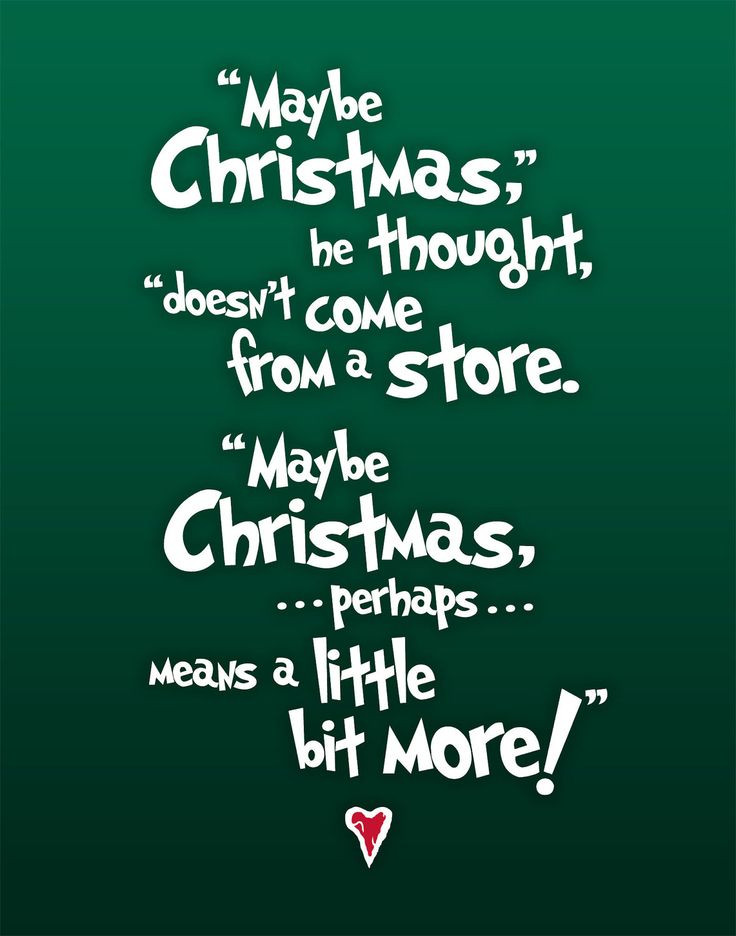 Christmas Quote From The Grinch
 25 Best Ideas about The Grinch Quotes on Pinterest