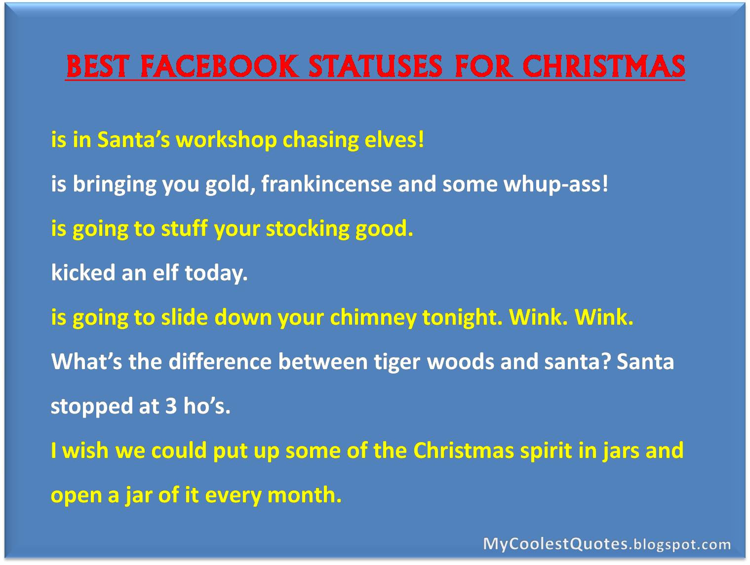 Christmas Quotes For Facebook
 My Coolest Quotes Best Status Updates