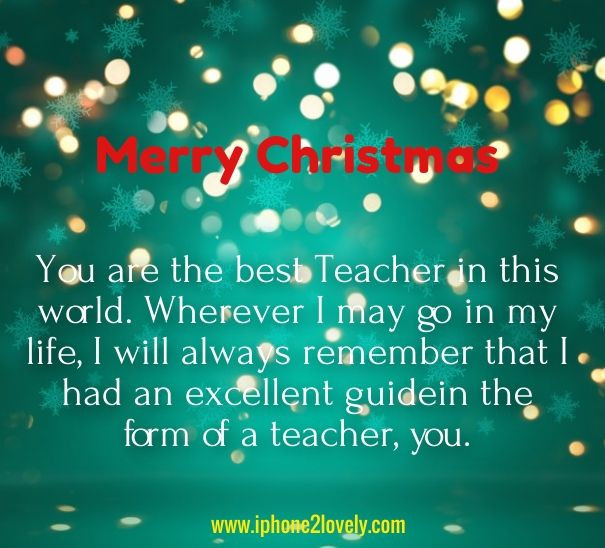 Christmas Quotes For Teacher
 364 best Merry Christmas Quotes Wishes & Poems