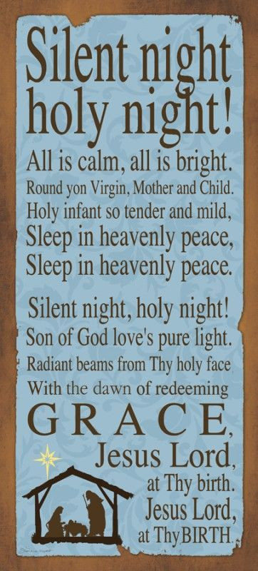 Christmas Quotes From Songs
 Silent Night Holy Night I sang this song to Natalie on