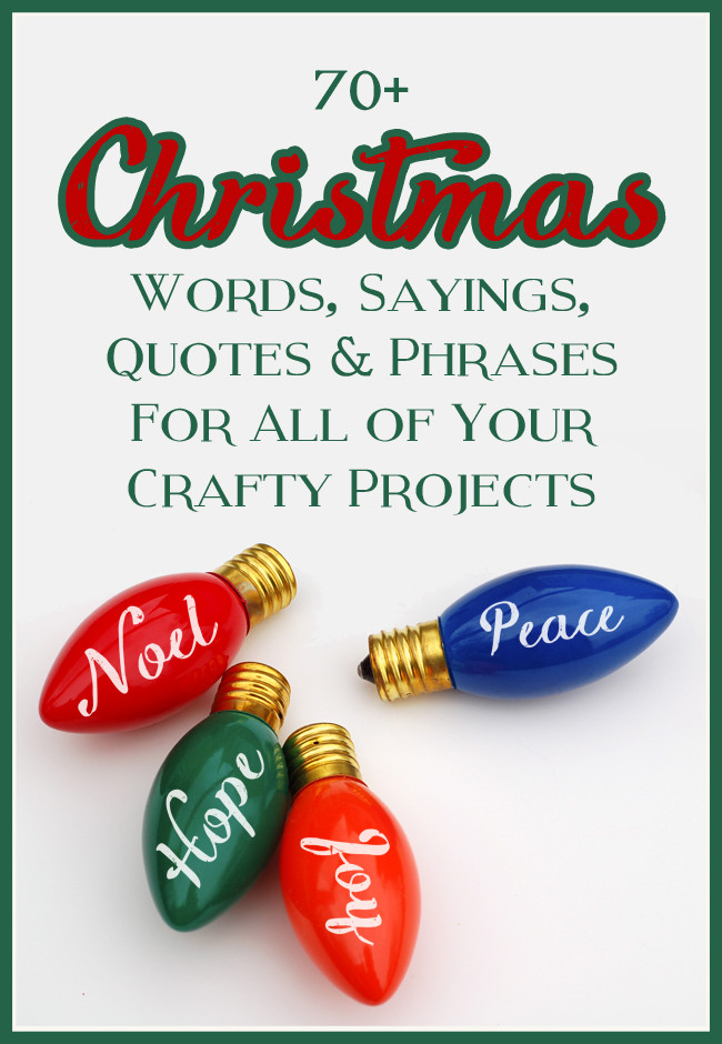 Christmas Sayings And Quotes
 The Craft Patch Mega List of Christmas Words Sayings