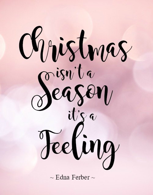 Christmas Seasonal Quotes
 Top 100 Christmas Quotes and Sayings with