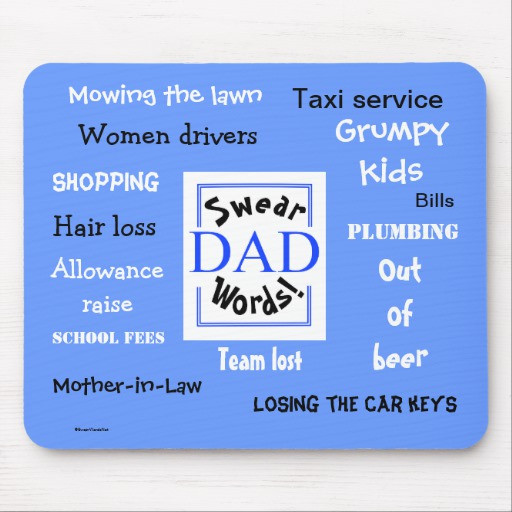 Christmas Story Dad Swearing Quotes
 Dad Swear Words Rudest Dad Sayings Mousemat