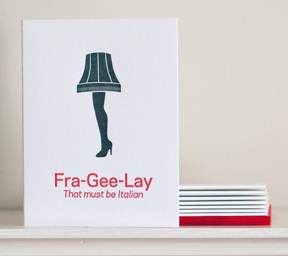 Christmas Story Leg Lamp Quote
 Fra Gee Lay FRAGILE Christmas Story Leg Lamp Letterpressed