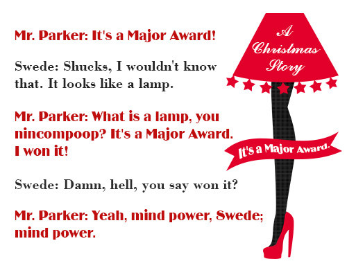 Christmas Story Quotes
 Famous Quotes from A Christmas Story That Will Spark a Smile