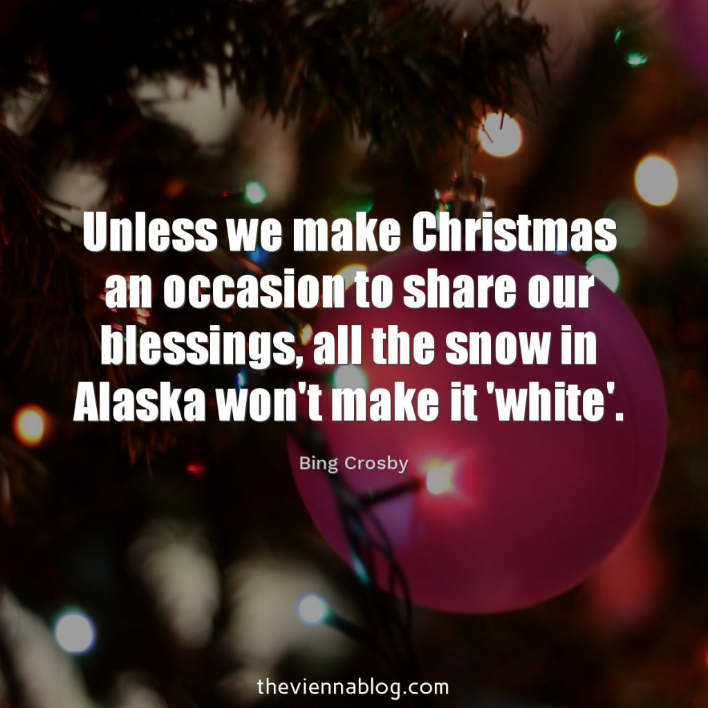 Christmas Time Quotes
 50 Best Christmas Quotes of all time The Vienna BLOG