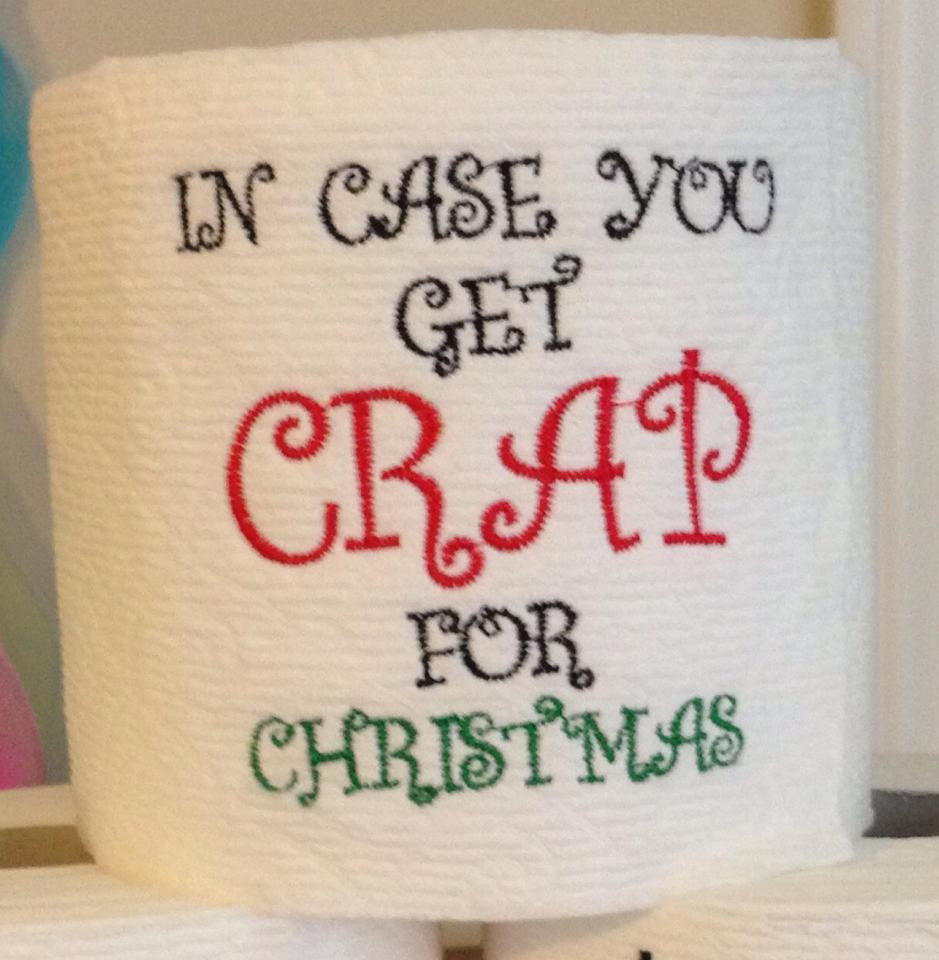 Christmas Toilet Paper Embroidery Designs
 Embroidered Toilet Paper Christmas Gag Gift In Case You