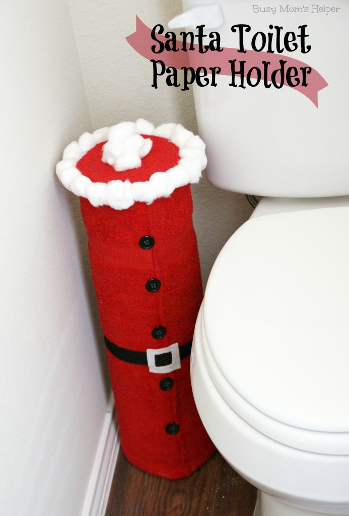 Christmas Toilet Paper Holder
 Santa Toilet Paper Holder Busy Moms Helper