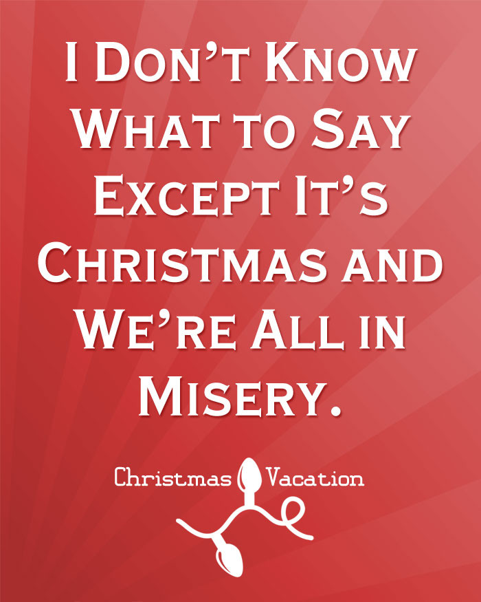 Christmas Vacation Movie Quotes
 Free Christmas Printables with Favorite Movie Quotes DIY