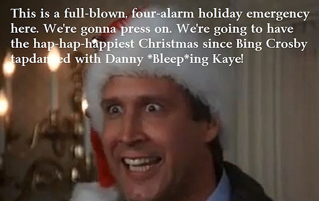 Clark Griswold Christmas Vacation Quotes
 In this Crazy Life More is always better at Christmas